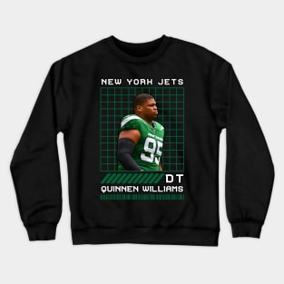 QUINNEN WILLIAMS - DT - NEW YORK JETS Crewneck Sweatshirt